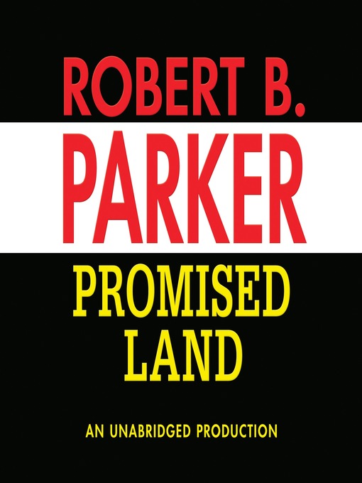 Title details for Promised Land by Robert B. Parker - Wait list